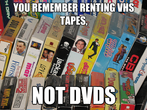 It was so annoying to rewind VHS tapes